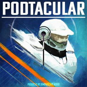Podtacular: Halo Community Podcast - Game, Lore, And More!