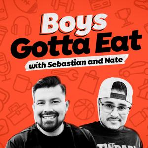 Boys Gotta Eat