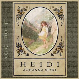 Heidi by Johanna Spyri.