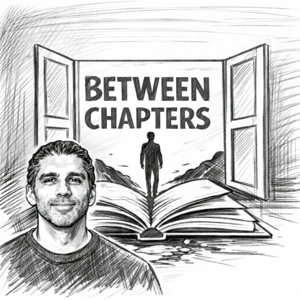 Between Chapters