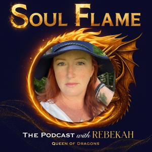 The Soul Flame Podcast