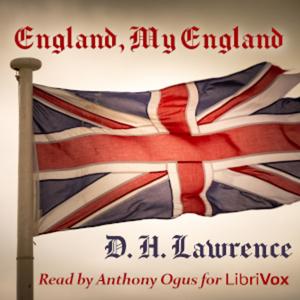 D. H. Lawrence - England, My England