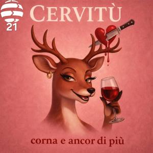 Cervitù - Corna e ancor di più