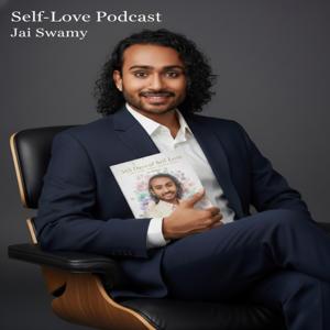 The Jai Swamy Self-Love Podcast