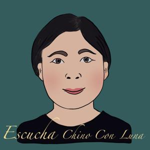 Escucha Chino con Luna