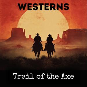 Trail of the Axe