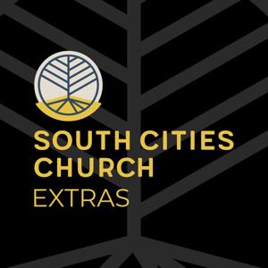 South Cities Church – Extras