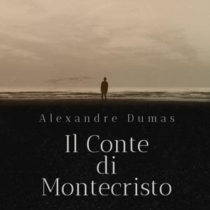 Audiolibro - Il Conte di Montecristo - Alexandre Dumas