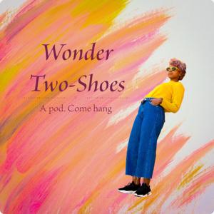 Wonder Two-Shoes