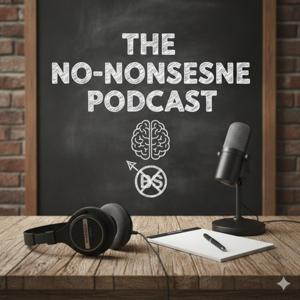 The No Non-sence Podcast l