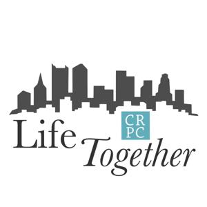 Life Together at CRPC