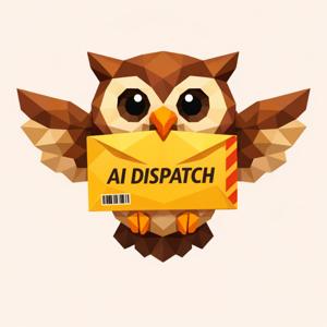 AI Dispatch