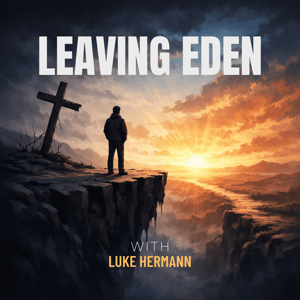 Leaving Eden