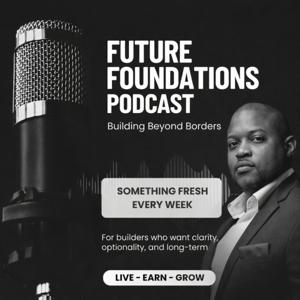 Future Foundations: Building Beyond Borders