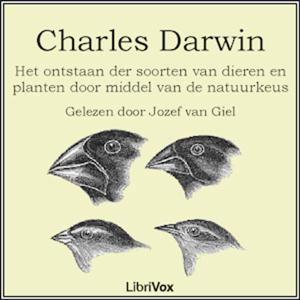 Charles Darwin - Het Ontstaan der Soorten