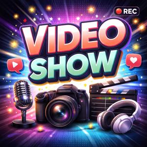 Video Show