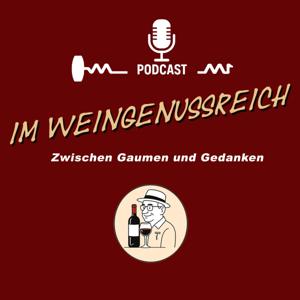 Im Weingenussreich – Zwischen Gaumen und Gedanken