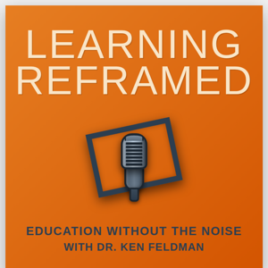Learning Reframed