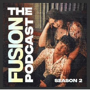 The Fusion Podcast