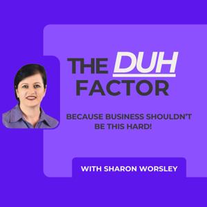 The Duh Factor