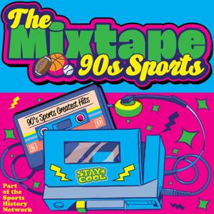 The Mixtape: 90s Sports Edition