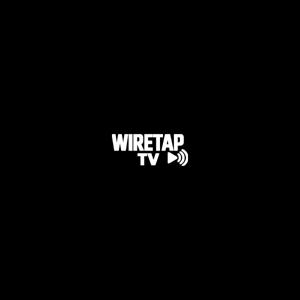 WIRETAP PODCAT RADIO