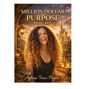 Million Dollar Purpose Podcast