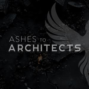 Ashes to Architects
