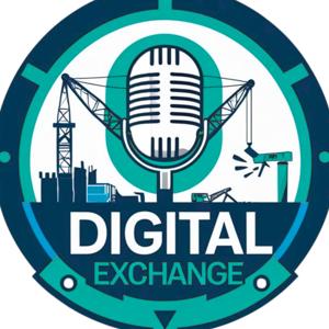 The Digital Exchange - AECO Insights for Owners with Robert Brown