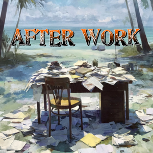 After Work