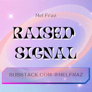 Raised Signal Podcast