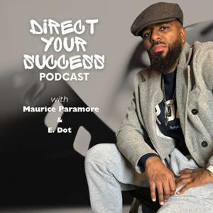 Direct Your Success with Maurice Paramore