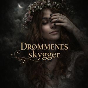 Drømmenes Skygger