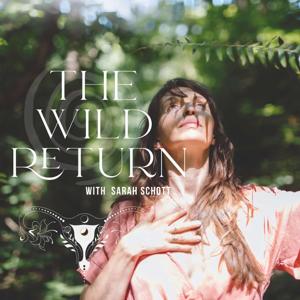 The Wild Return
