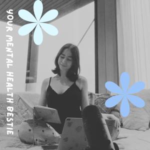 Your Mental Health Bestie