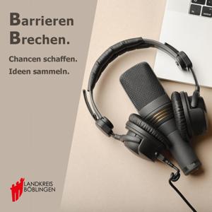 Barrieren brechen. Chancen schaffen. Ideen sammeln.
