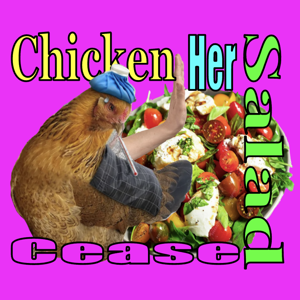ChickenCeaseHerSalad