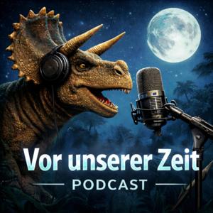 Vor unserer Zeit - Geschichten über Dinosaurier und frühe Menschen zum Einschlafen