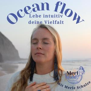 Ocean Flow: Lebe intuitiv deine Vielfalt