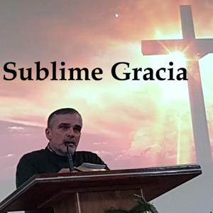 Sublime Gracia