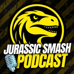 Jurassic Smash Podcast
