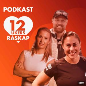 12 ukers råskap