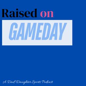 Raised on Gameday