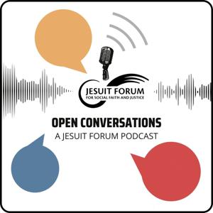 Open Conversations with the Jesuit Forum