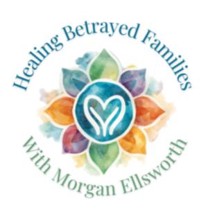 Healing Betrayed Families