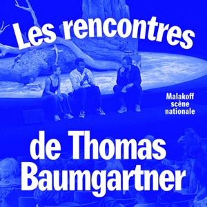 Les Rencontres de Thomas Baumgartner