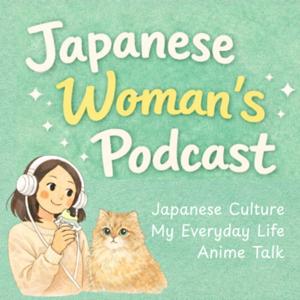 Japanese Woman’s Podcast