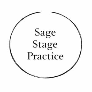 The Sage Stage Practice