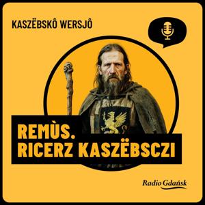 Remùs. Ricerz Kaszëbsczi