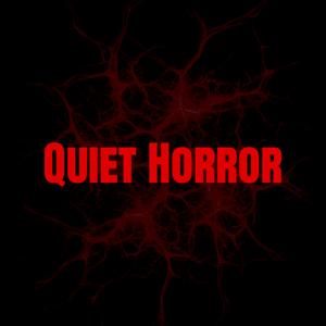 Quiet Horror